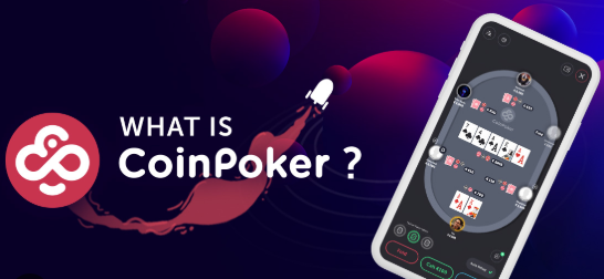 CoinPoker — what is it?